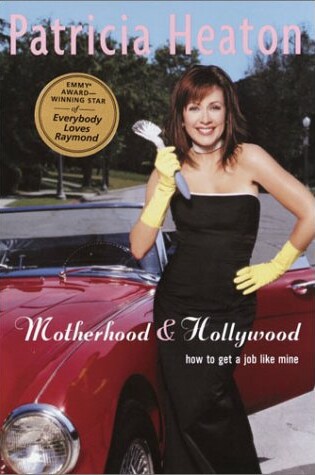 Cover of Motherhood and Hollywood