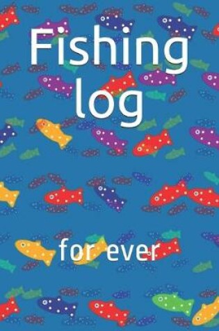 Cover of Fishing log