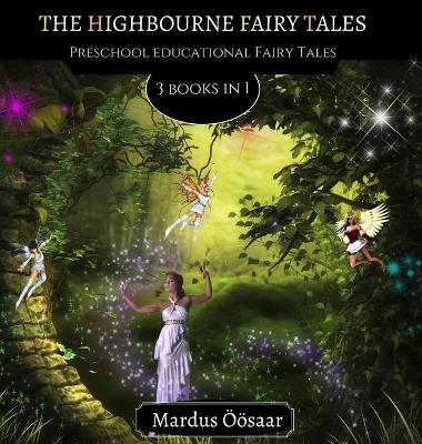 Book cover for The Highbourne Fairy Tales