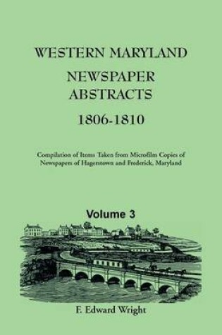 Cover of Western Maryland Newspaper Abstracts, Volume 3