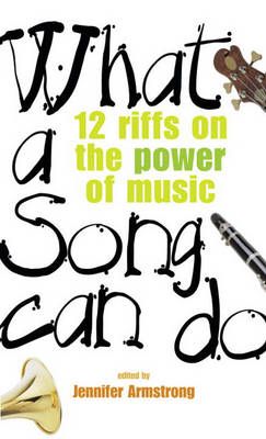 Cover of What a Song Can Do