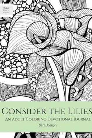 Cover of Consider the Lilies