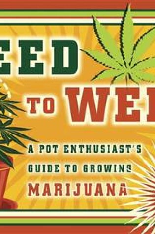 Cover of Seed To Weed