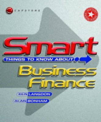 Book cover for Smart Things to Know about Business Finance