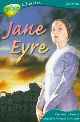 Cover of TreeTops Classics Level 16A Jane Eyre