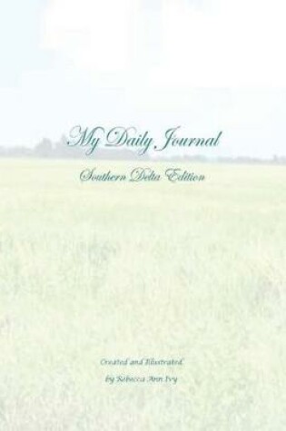 Cover of My Daily Journal - Southern Delta Edition