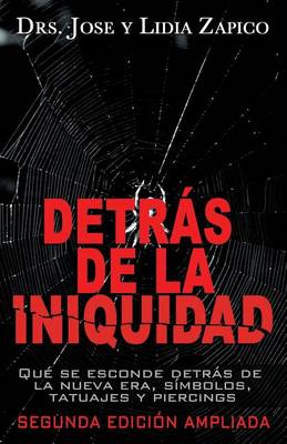 Book cover for Detras de la Iniquidad