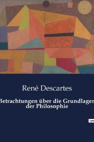 Cover of Betrachtungen über die Grundlagen der Philosophie