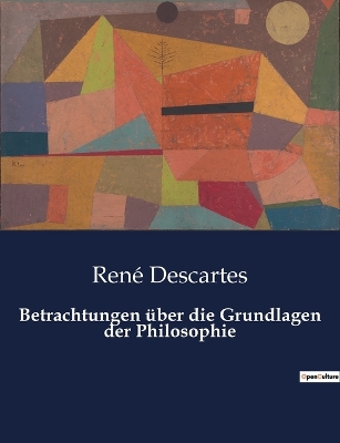 Book cover for Betrachtungen über die Grundlagen der Philosophie