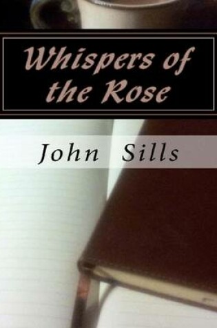 Cover of Whispers of the Rose