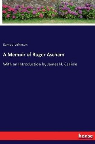 Cover of A Memoir of Roger Ascham