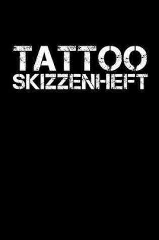 Cover of Tattoo Skizzenheft