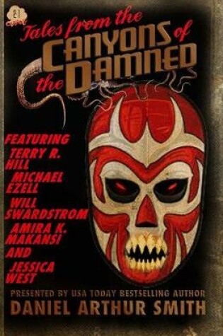 Cover of Tales from the Canyons of the Damned No. 21