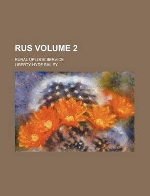 Book cover for Rus Volume 2; Rural Uplook Service