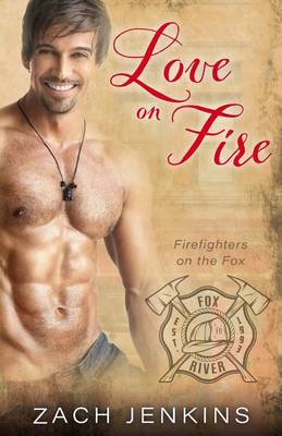 Book cover for Love on Fire