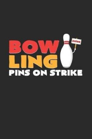 Cover of Bowling pins on strike