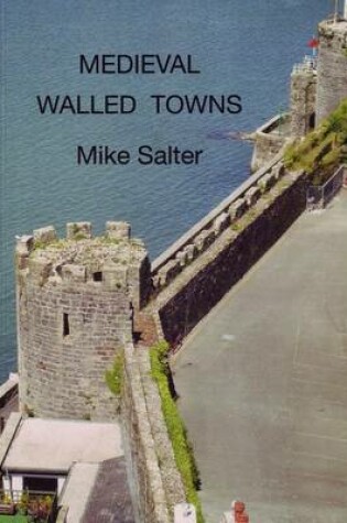 Cover of Medieval Walled Towns