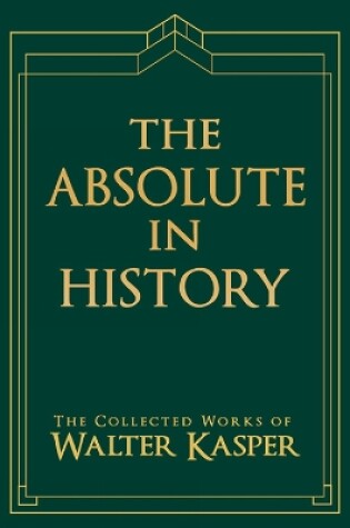 Cover of The Absolute in History