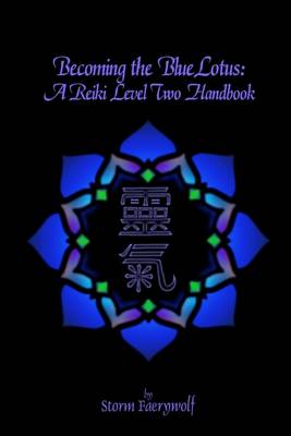 Book cover for Becoming the Bluelotus: A Reiki Level Two Handbook