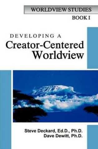 Cover of Developing a Creator-Centered Worldview