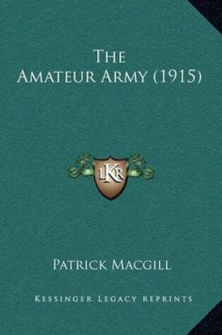 Cover of The Amateur Army (1915)