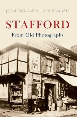 Cover of Stafford From Old Photographs