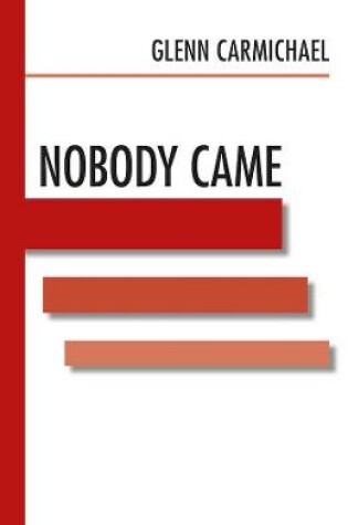 Cover of Nobody Came