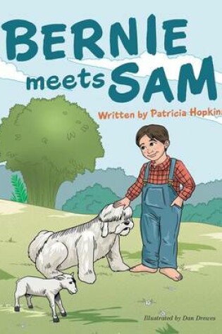 Cover of Bernie Meets Sam