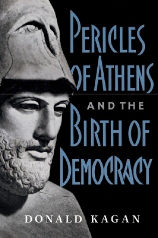 Cover of Pericles Of Athens And The Birth Of Democracy