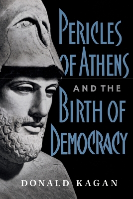 Book cover for Pericles Of Athens And The Birth Of Democracy