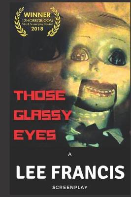 Cover of Those Glassy Eyes