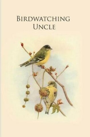 Cover of Birdwatching Uncle