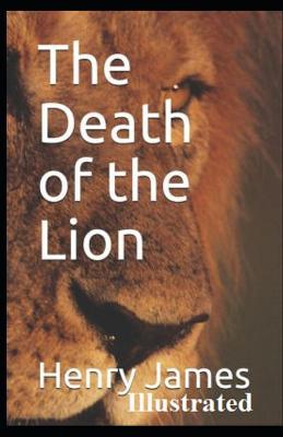 Book cover for The Death of the Lion illustrated