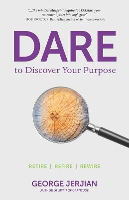 Book cover for Dare to Discover Your Purpose