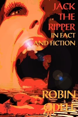 Book cover for Jack the Ripper in Fact & Fiction