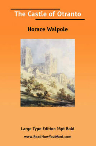 Cover of The Castle of Otranto (Large Print)