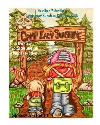 Cover of Heather Valentin's Camp Lacy Sunshine Coloring Book