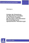 Book cover for Analyse Der Entwicklung Der Pflanzlichen Produktion in Der Provinz Zhejiang Der VR China Unter Besonderer Beruecksichtigung Der Agrarpolitischen Veraenderungen