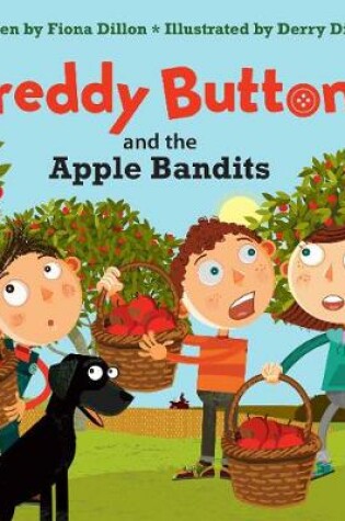 Cover of Freddy Buttons and the Apple Bandits