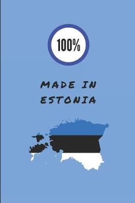 Book cover for 100% Made in Estonia