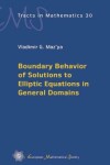 Book cover for Boundary Behavior of Solutions to Elliptic Equations in General Domains