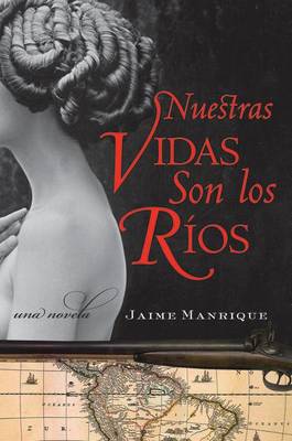 Book cover for Nuestras Vidas Son Los Rios