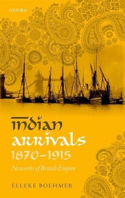 Book cover for Indian Arrivals, 1870-1915