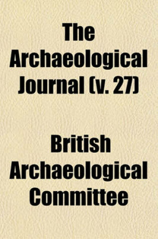 Cover of The Archaeological Journal (V. 27)