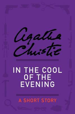 Book cover for In the Cool of the Evening