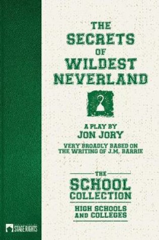 Cover of The Secrets of Wildest Neverland