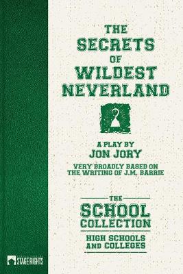 Book cover for The Secrets of Wildest Neverland