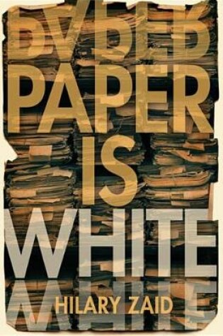 Cover of Paper Is White
