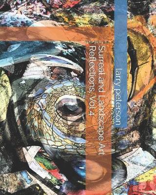 Book cover for Surreal and Landscape Art Reflections, Vol 4