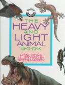 Cover of The Heavy and Light Animal Book